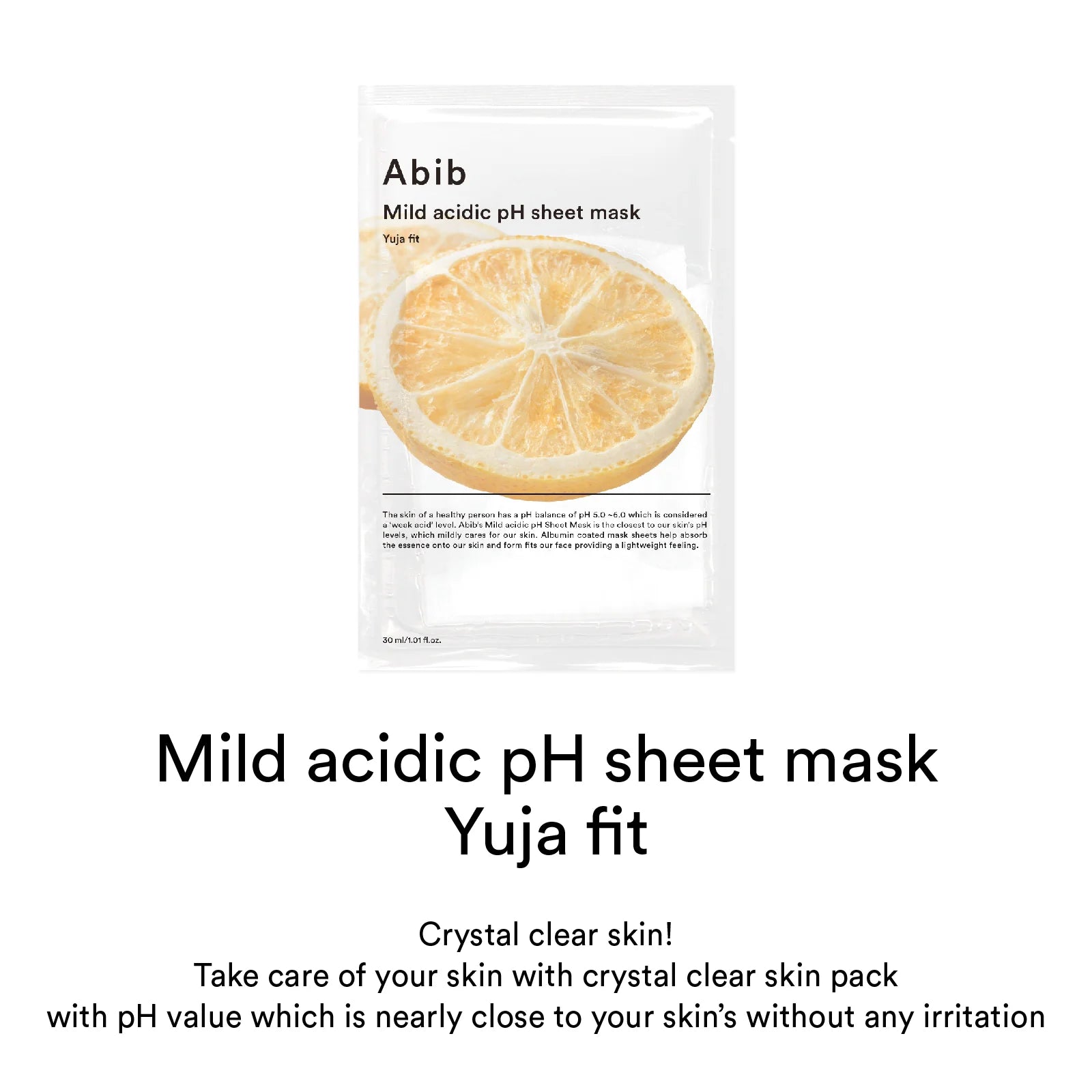 Mild acidic pH sheet mask